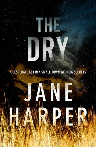 The Dry by Jane Harper: Content Guide