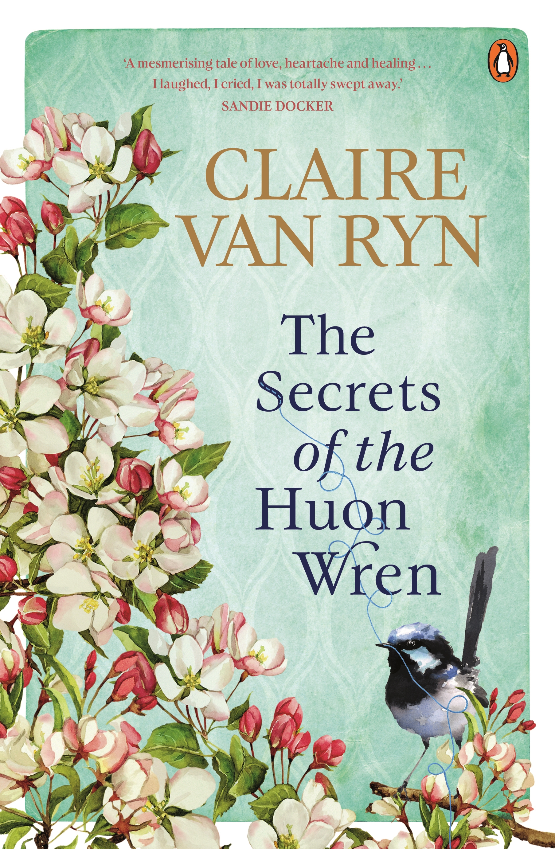 The Secrets of the Huon Wren by Claire Van Ryn: Content Guide