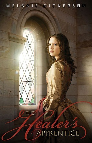 The Healer’s Apprentice by Melanie Dickerson: Content&nbsp;Guide