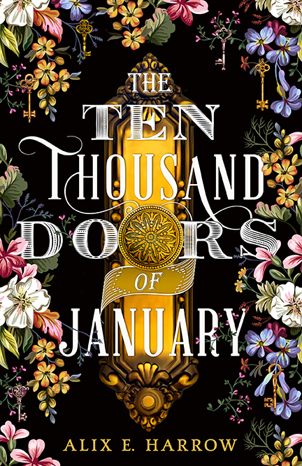 The Ten Thousand Doors of January by Alix E Harrow: Content Guide & Warnings