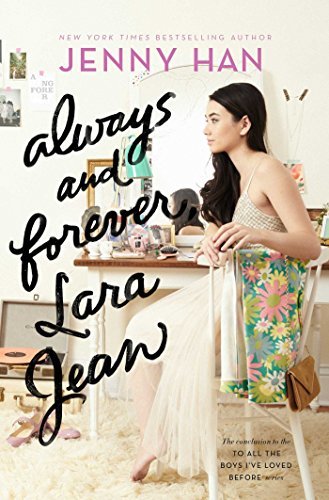 Always and Forever, Lara Jean by Jenny Han: Content&nbsp;Guide