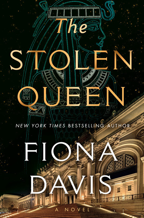 The Stolen Queen by Fiona Davis: Content Guide