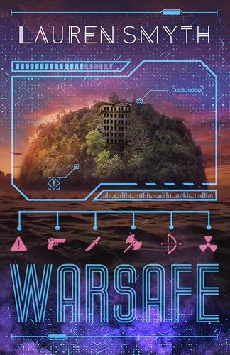 Warsafe by Lauren Smyth: Content&nbsp;Guide