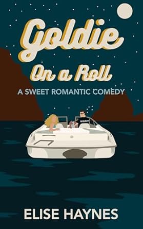Goldie on a Roll by Elise Haynes: Content&nbsp;Guide