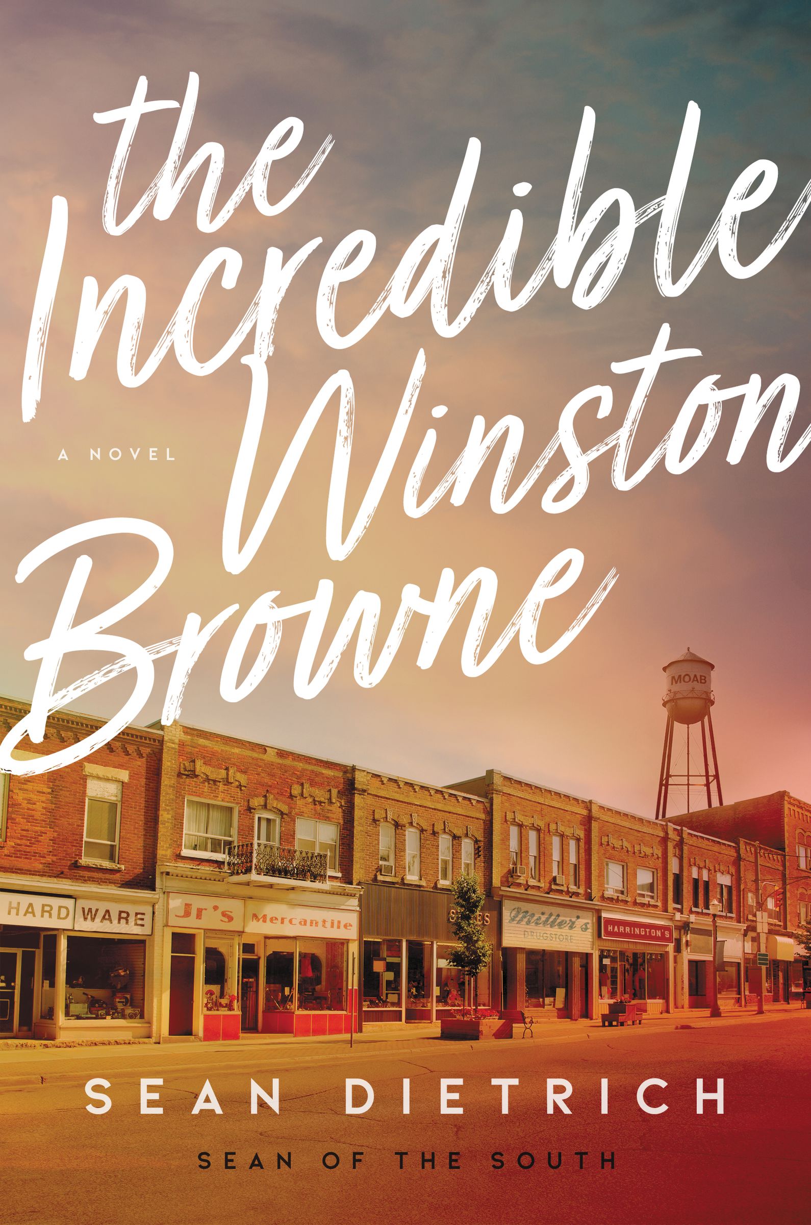 The Incredible Winston Browne by Sean Dietrich: Content Guide