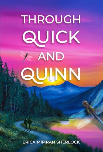 Through Quick and Quinn by Erica Mimran Sherlock: Content&nbsp;Guide
