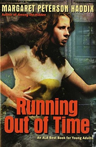 Running Out of Time by Margaret Peterson Haddix: Content Guide
