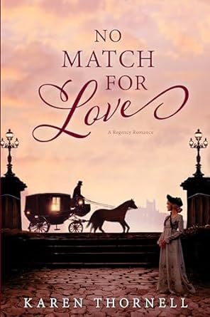 No Match for Love by Karen Thornell: Content Guide